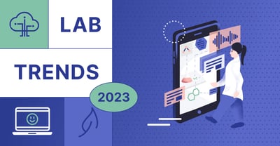Lab Trends 2023: Sustainability, User-Centered Design, Interoperability